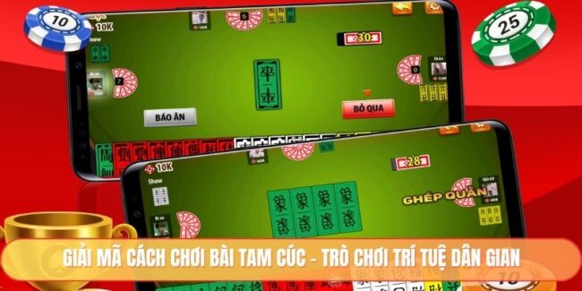 cách chơi bài tam cúc