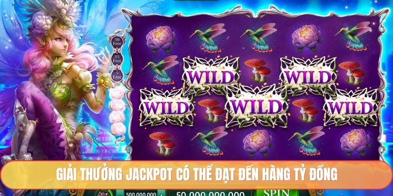 Giải thưởng jackpot có thể đạt đến hàng tỷ đồng