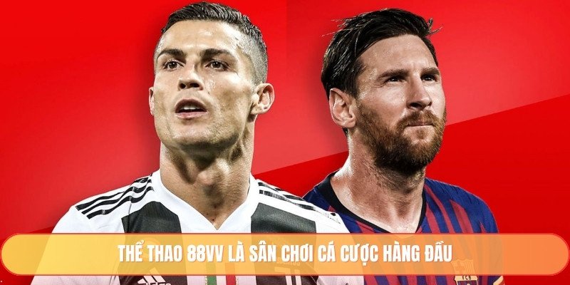 Thể thao 88vv là sân chơi cá cược hàng đầu